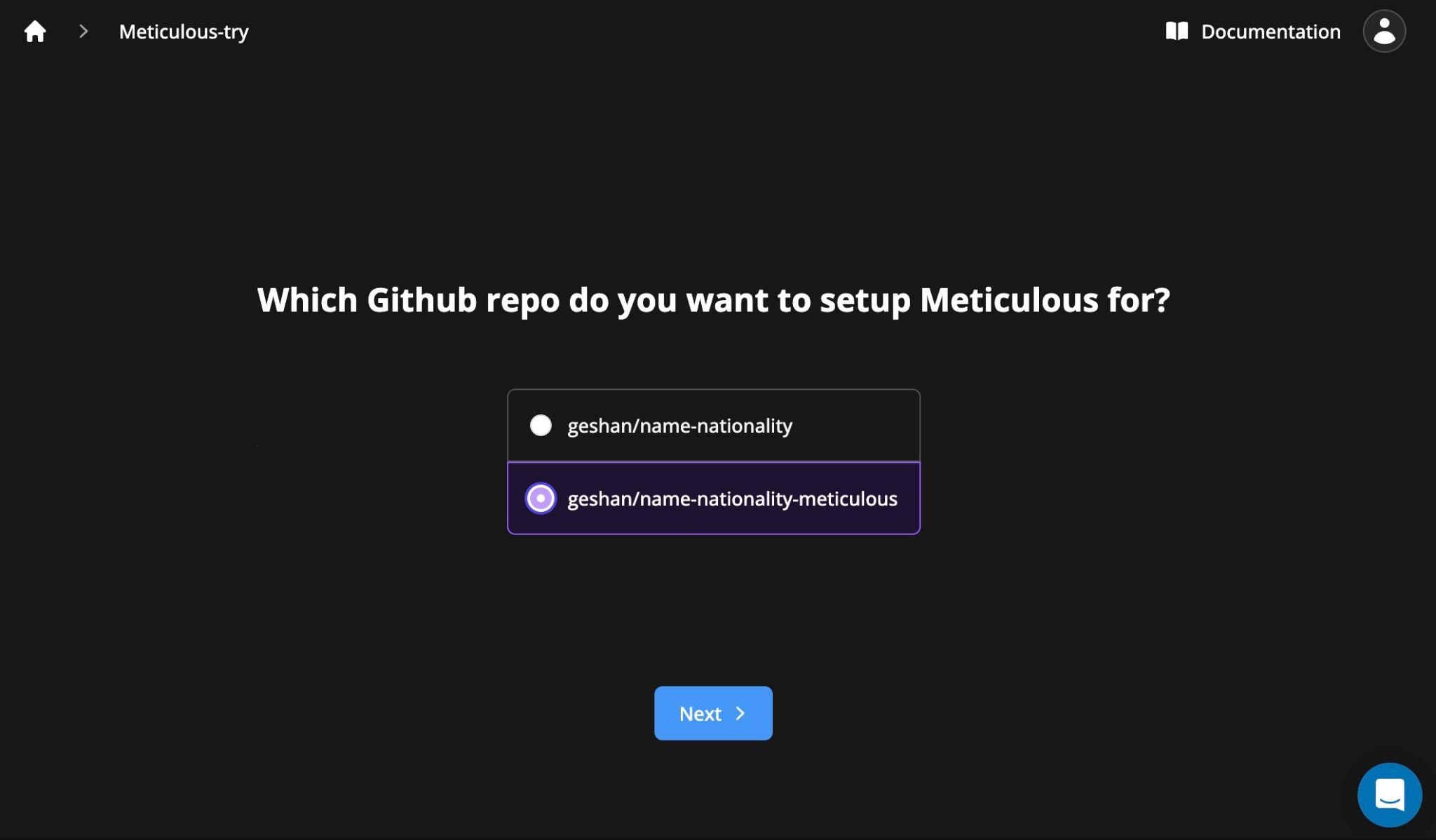 Meticulous setup